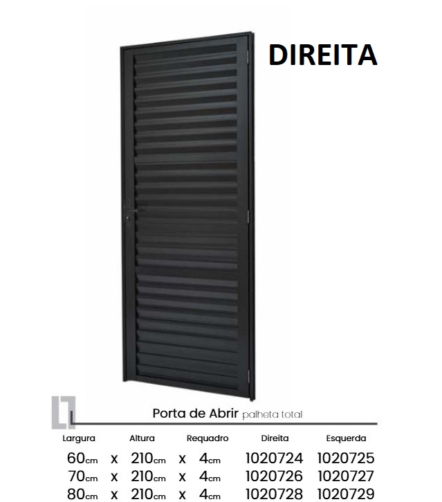 PORTA ABRIR PALHETA TOTAL 0.80L X 2.10A DIR